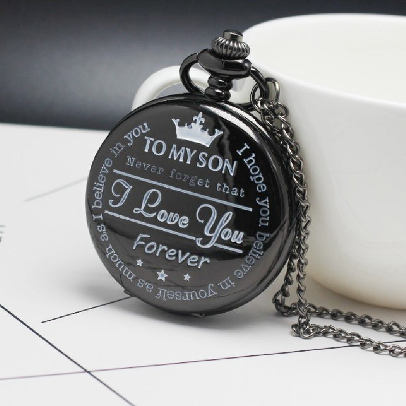 TO MY SON LOVE FOREVER Quartz Pocket Watch